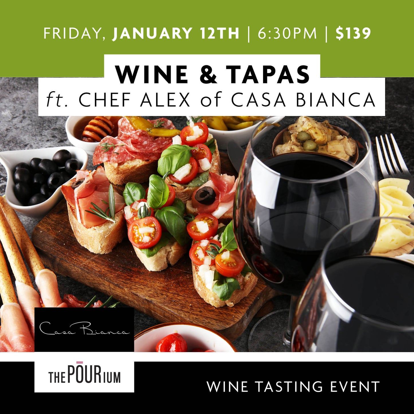 Wine & Tapas ft Chef Alex from Casa Bianca - Jan 12, 2024 | 6:30 pm