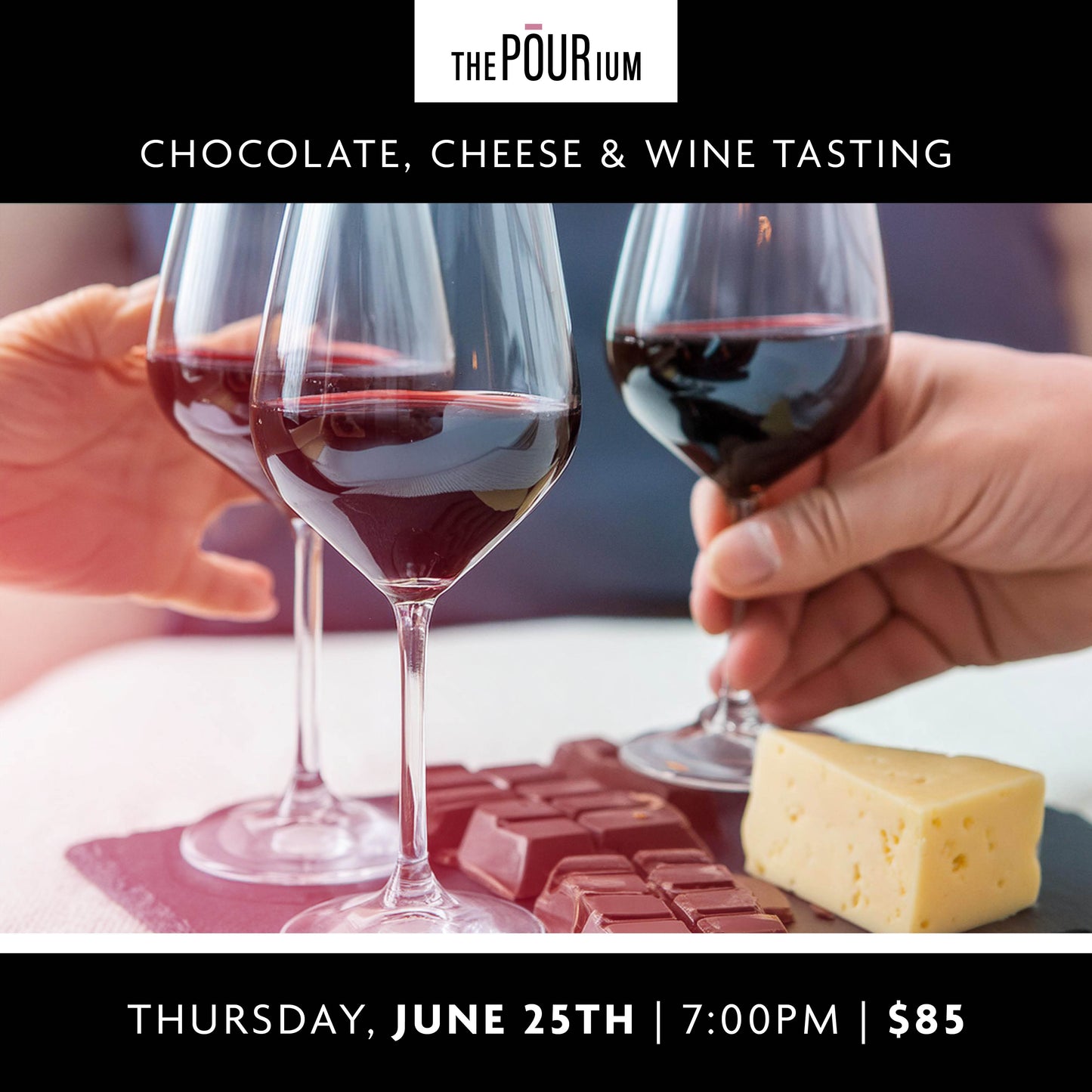 Chocolate, Cheese & Wine: June 25, 2024 | 7pm