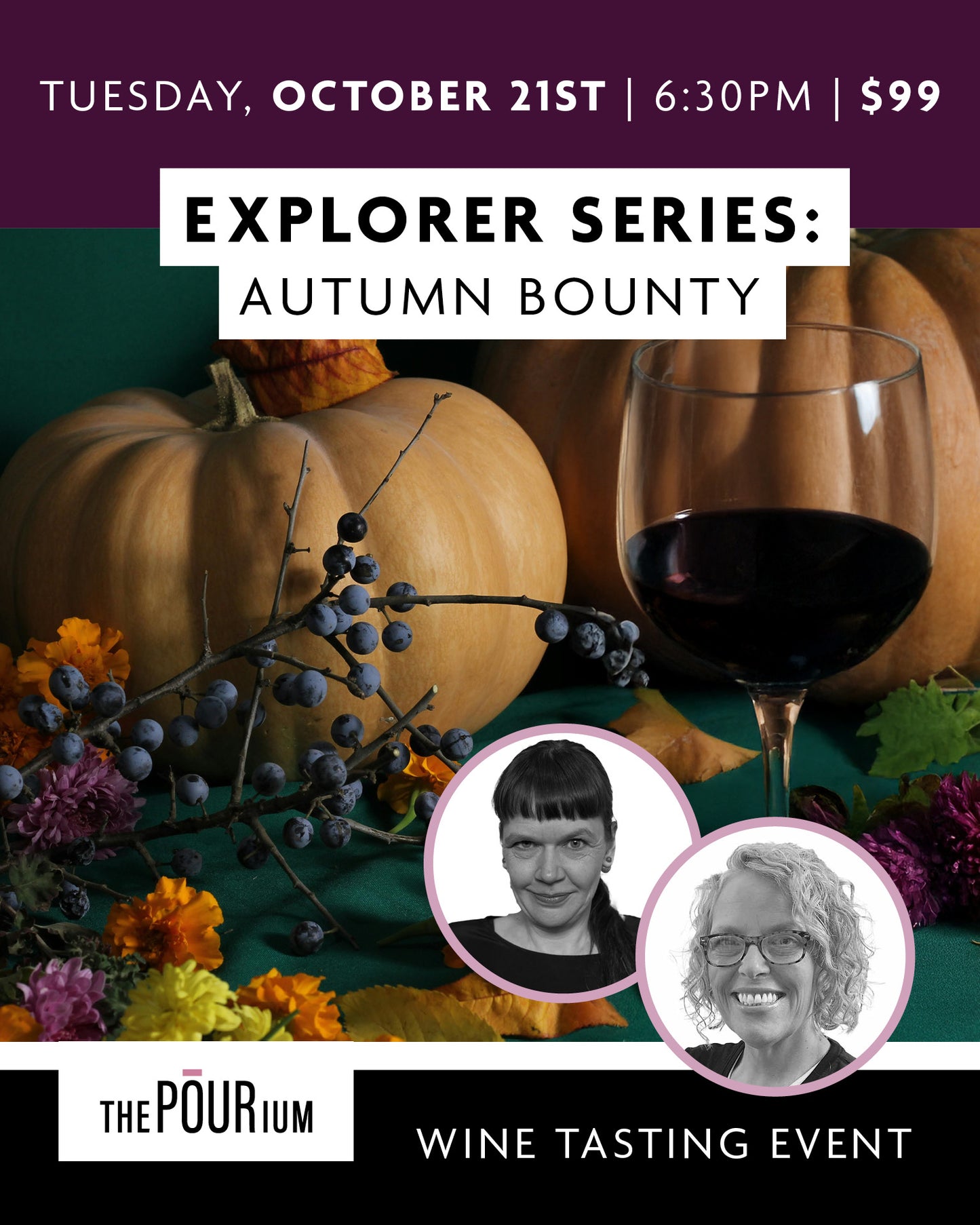 Explorer Series - Autumn Bounty: Oct 21, 2025 | 6:30pm
