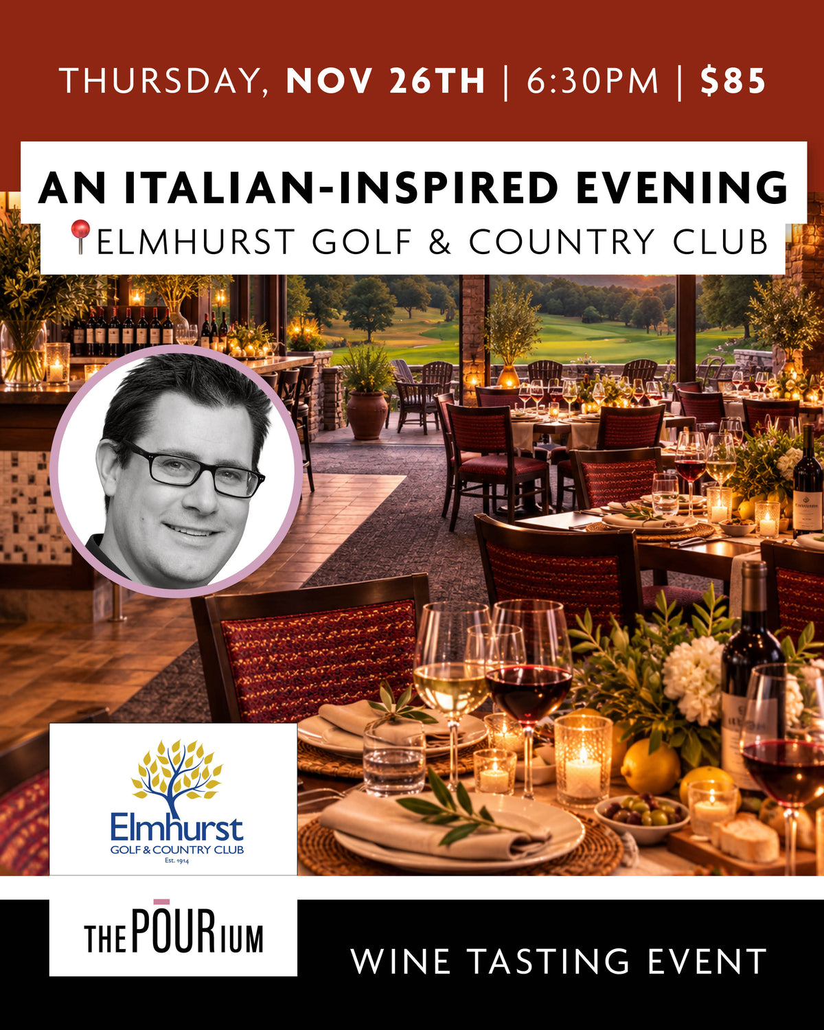 THE POURIUM × CHEF SHAUN KALUZNICK: An Italian-Inspired Evening Nov 26th, 2026 | 6:30 pm @ Elmhurst Golf & Country Club