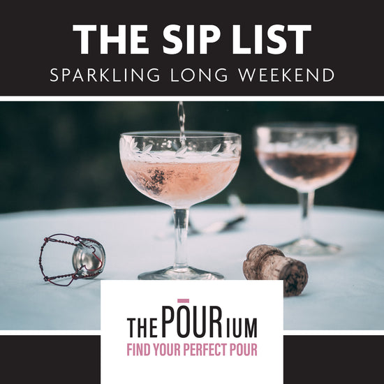 The Sip List - Sparkling Long Weekend