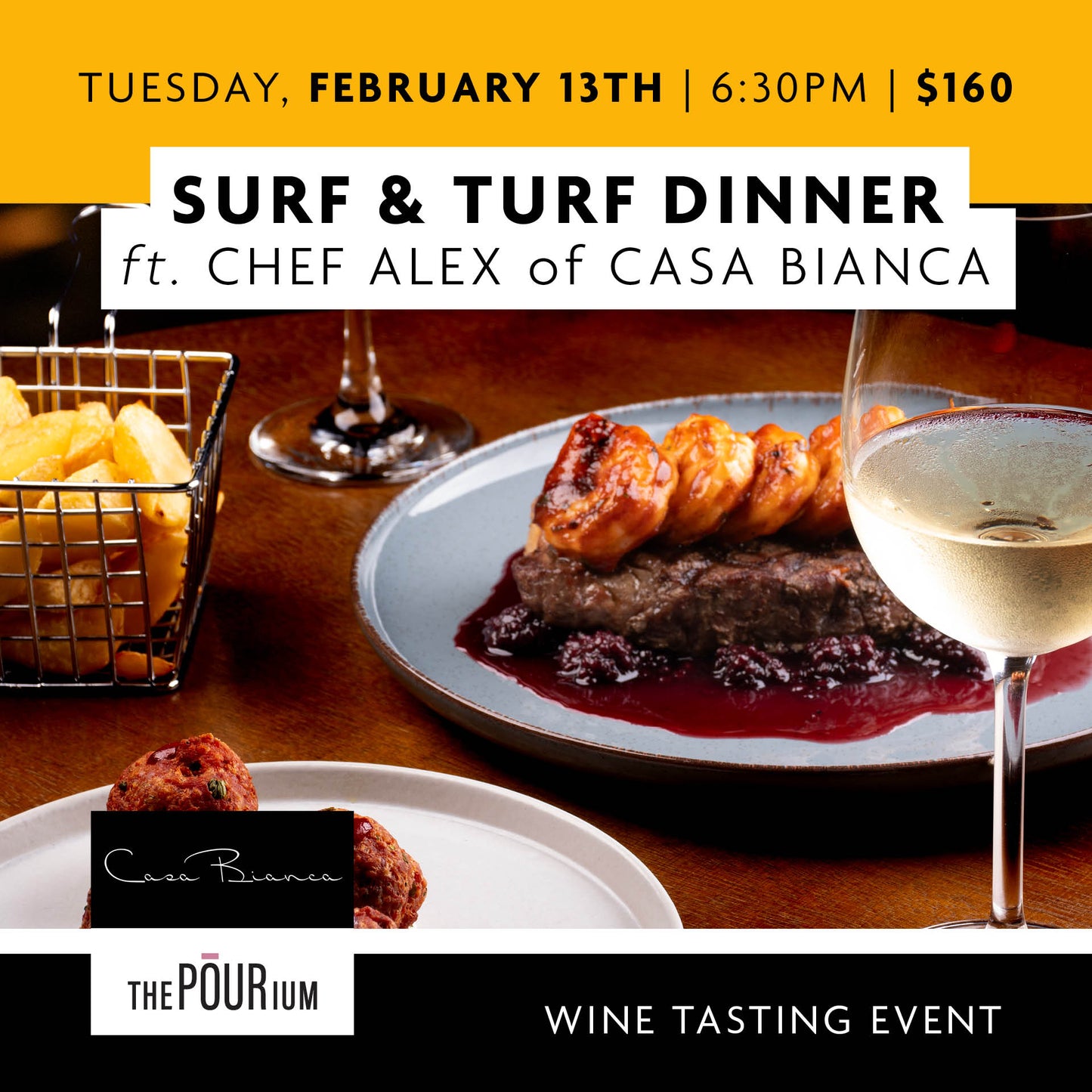 Love Is In The Air! Valentine's Surf & Turf Wine Dinner ft Chef Alex from Casa Bianca - Feb 13, 2024 | 6:30 pm