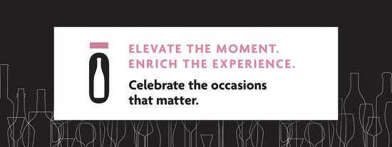 Elevate the moment. Enrich the experience. Celebrate the occasions that matter.