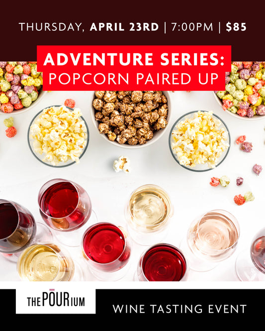 Adventure Series - Popcorn Paired Up: Apr 23, 2026 | 7:00pm
