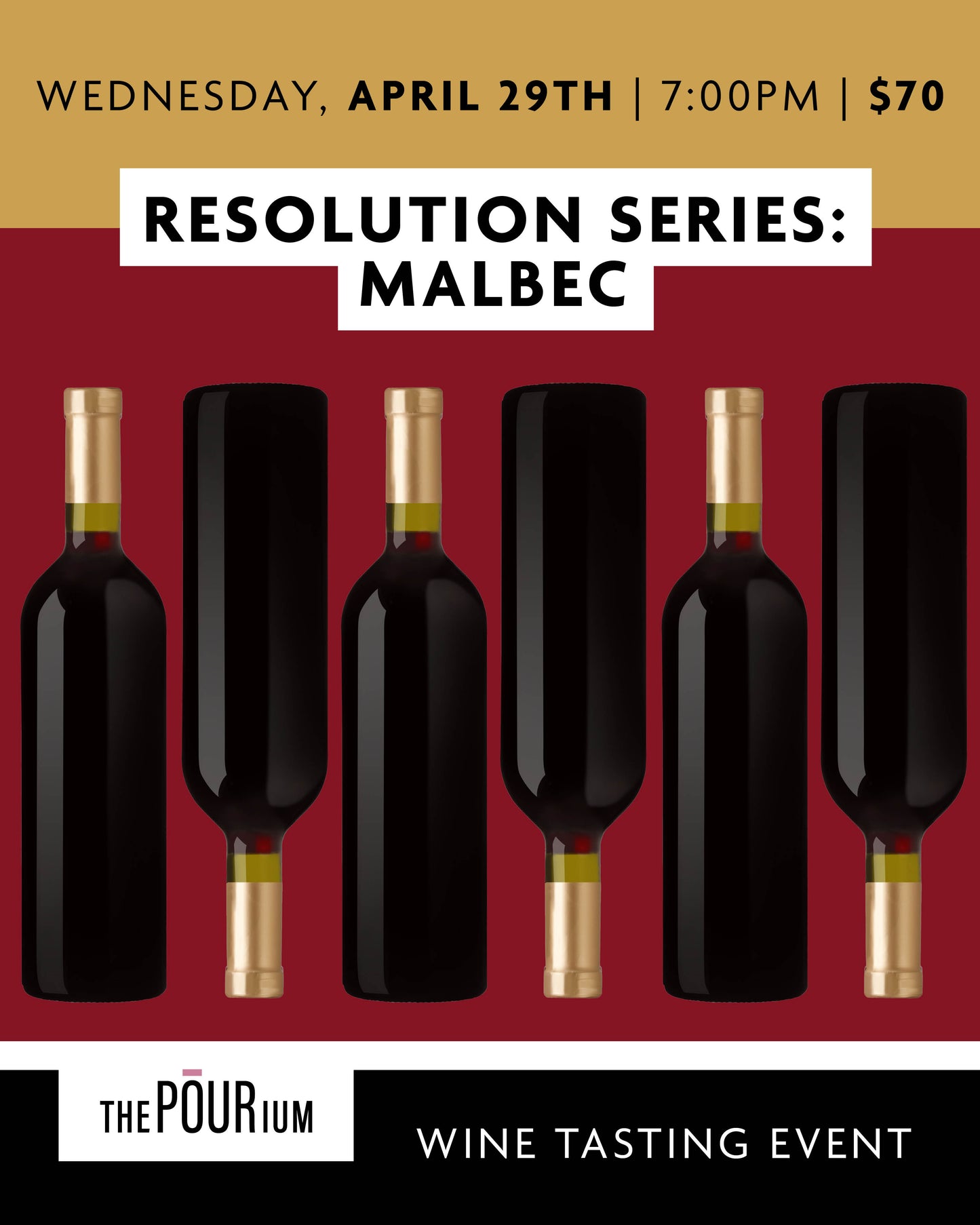 Resolution Series - Malbec: Apr 29, 2026 | 7:00pm