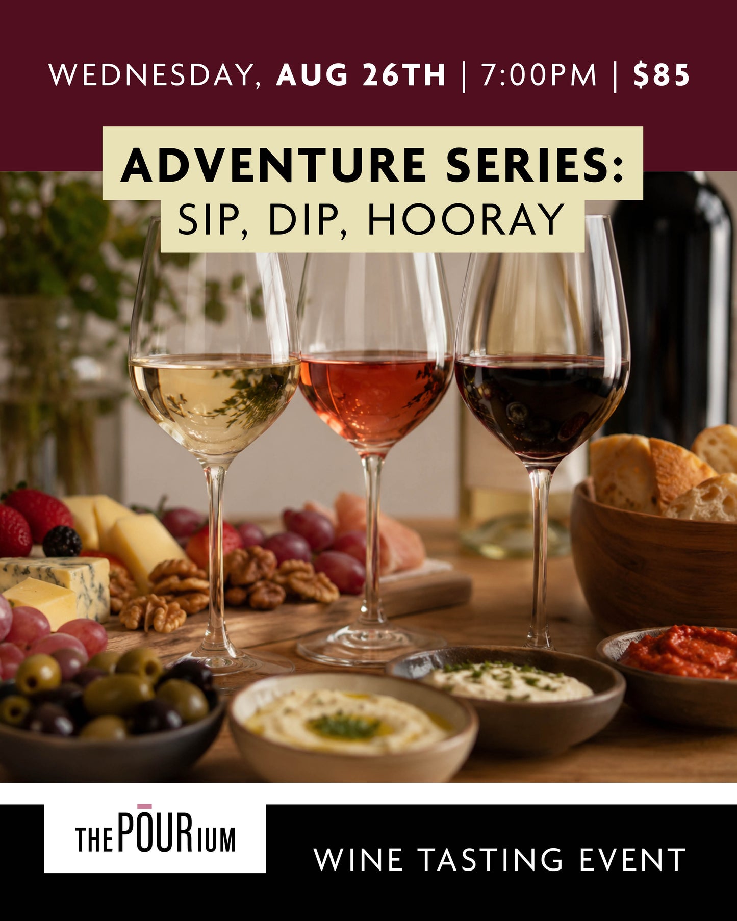 Adventure Series - Sip, Dip, Hooray!: Aug 26, 2026 | 7:00pm