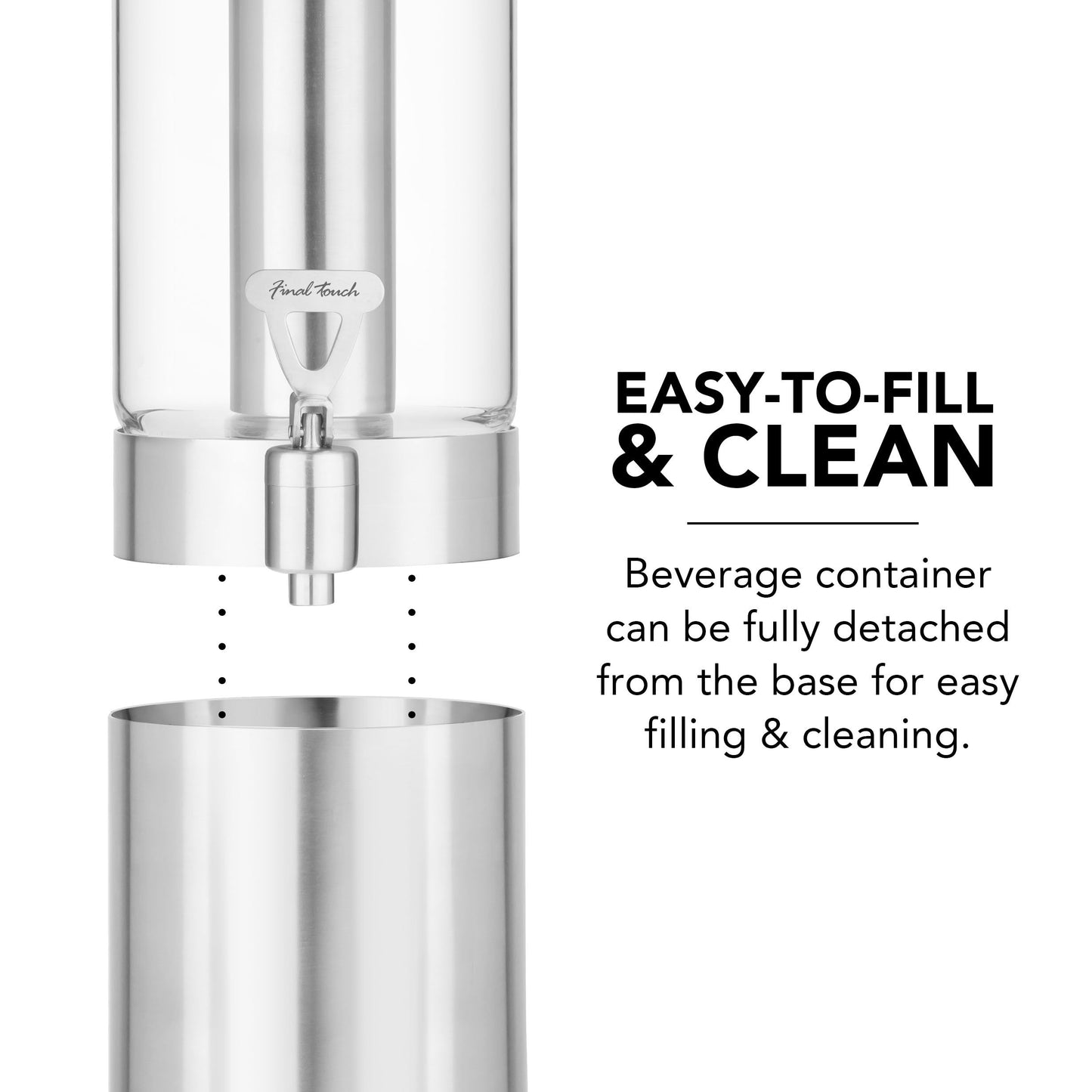 FINAL TOUCH BEVERAGE DISPENSER