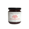 PROVISIONS CLASSIC CRANBERRY SAUCE