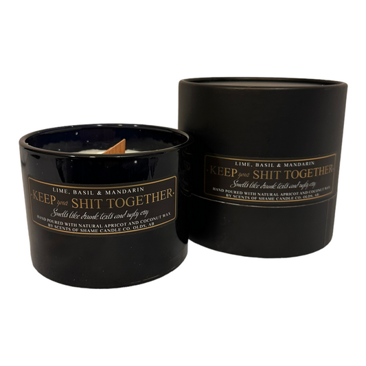SCENTS OF SHAME KEEP YOUR SH!T TOGETHER CANDLE