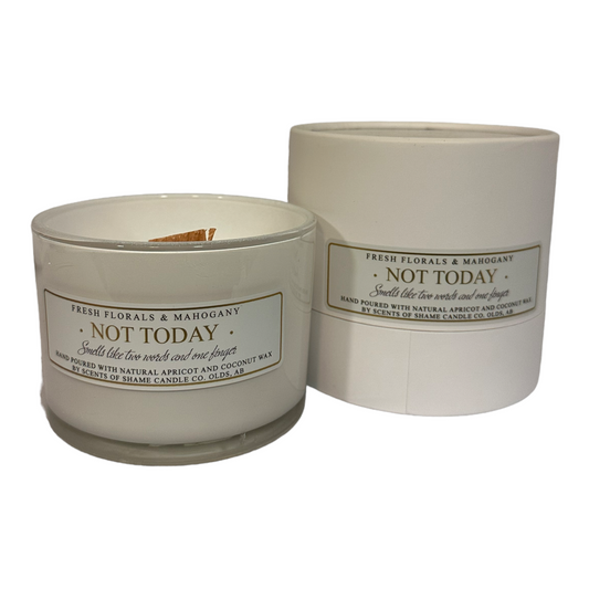 SCENTS OF SHAME NOT TODAY CANDLE
